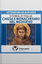 Storia Ditalia - Vol. 27 - Chiesa E Monachesimo Nel Medioevo