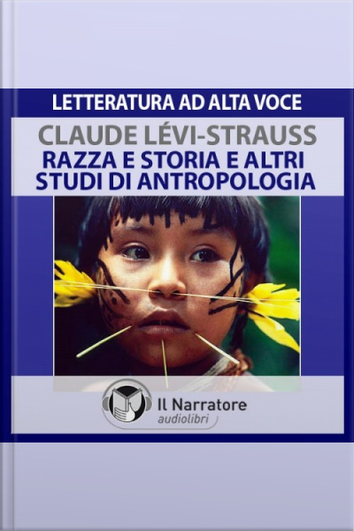 Razza E Storia E Altri Studi Di Antropologia
