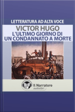 Lultimo Giorno Di Un Condannato A Morte