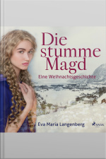Die Stumme Magd - Eine Weihnachtsgeschichte