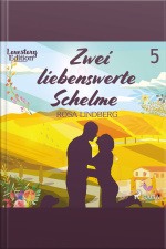Zwei Liebenswerte Schelme - Lovestory Edition 5 (ungekürzt)