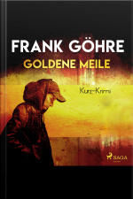 Goldene Meile - Kurz-krimi (ungekürzt)