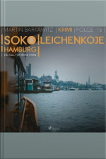 Leichenkoje - Soko Hamburg - Ein Fall Für Heike Stein 16 (ungekürzt)