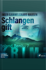 Schlangengift - Rolando Benito 7 (ungekürzt)