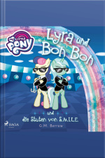 My Little Pony - Lyra Und Bon Bon – Und Die Stuten Von S.m.i.l.e.