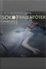 Frauentöter - Soko Hamburg - Ein Fall Für Heike Stein 19 (ungekürzt)