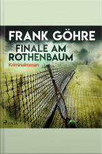 Finale Am Rothenbaum (ungekürzt)