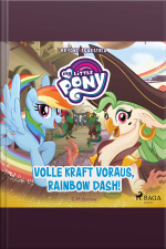 My Little Pony - Beyond Equestria - Volle Kraft Voraus, Rainbow Dash!