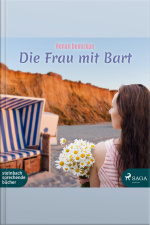 Die Frau Mit Bart (ungekürzt)