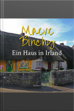 Ein Haus In Irland (ungekürzt)