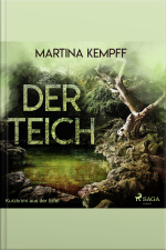 Der Teich - Kurzkrimi Aus Der Eifel (ungekürzt)
