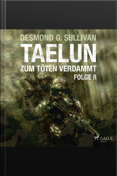 Taelun, Folge 8: Zum Töten Verdammt (ungekürzt)