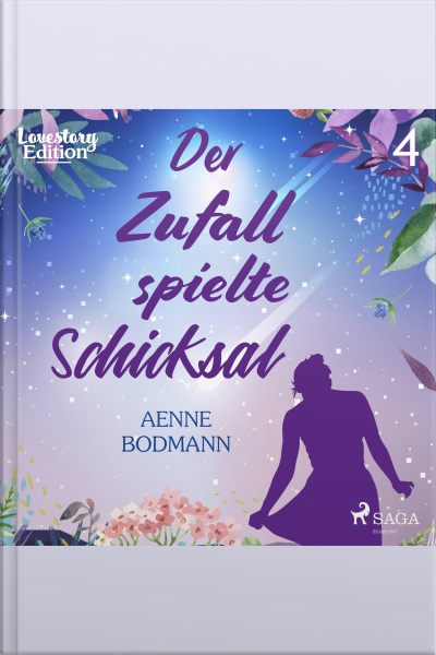 Lovestory, Edition 4: Der Zufall Spielte Schicksal (ungekürzt)