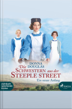 Die Schwestern Aus Der Steeple Street - Ein Neuer Anfang (ungekürzt)