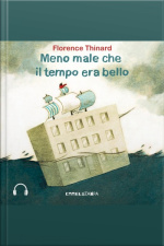 Meno Male Che Il Tempo Era Bello