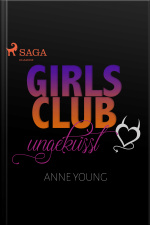 Girls Club - Ungeküsst (ungekürzt)