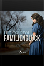 Familienglück (ungekürzt)