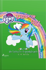 My Little Pony, Rainbow Dash Und Die Daring-do-doppelgängerin (ungekürzt)