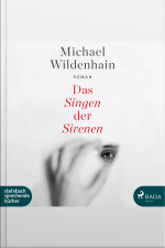 Das Singen Der Sirenen (ungekürzt)