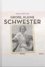 Große, Kleine Schwester (ungekürzt)
