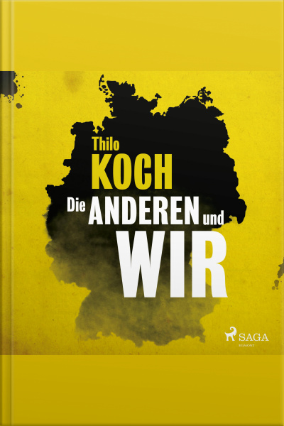 Die Anderen Und Wir (ungekürzt)