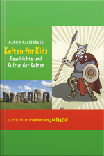 Kelten Für Kids (ungekürzt)