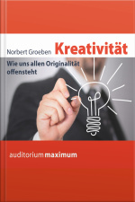 Kreativität (ungekürzt)