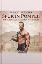 Spuk In Pompeji (ungekürzt)