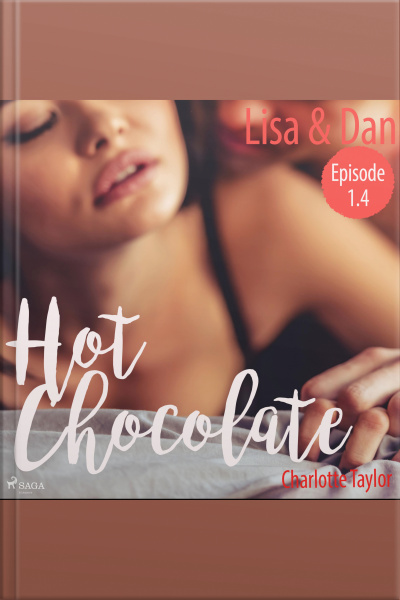 Lisa  Dan - Hot Chocolate (l.a. Roommates), Episode 1.4 (ungekürzt)