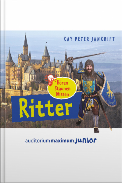 Ritter - Hören, Staunen, Wissen (ungekürzt)