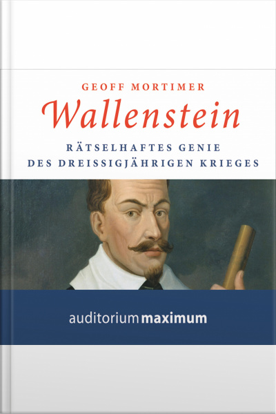 Wallenstein (ungekürzt)