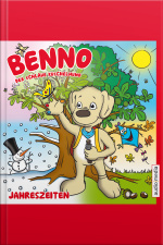 Benno, Der Schlaue Kuschelhund: Jahreszeiten