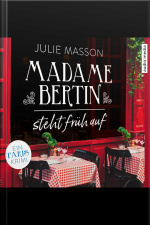 Madame Bertin Steht Früh Auf: Ein Paris-krimi