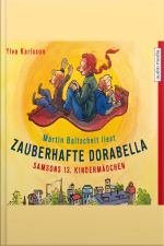 Zauberhafte Dorabella. Samsons 13. Kindermädchen