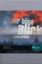 Der Böse Blick: Ungekürzt