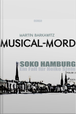 Musical-mord - Soko Hamburg - Ein Fall Für Heike Stein 2 (ungekürzt)