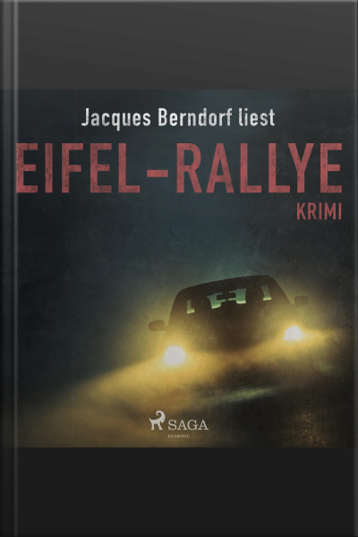 Eifel-rallye (kriminalroman Aus Der Eifel) (ungekürzt)