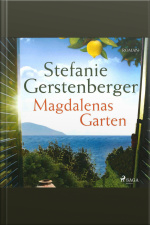 Magdalenas Garten (ungekürzt)
