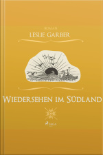 Wiedersehen Im Südland (ungekürzt)