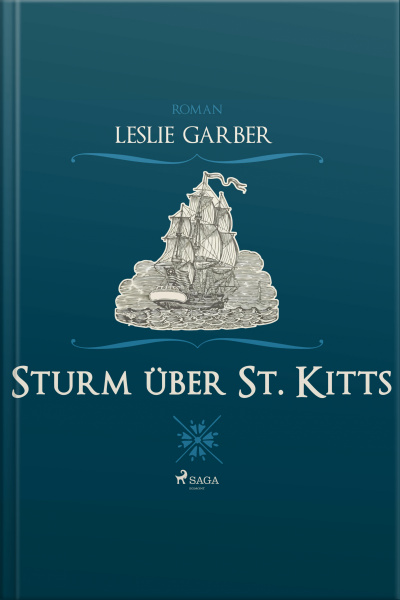 Sturm Über St. Kitts (ungekürzt)