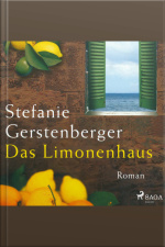 Das Limonenhaus: Roman