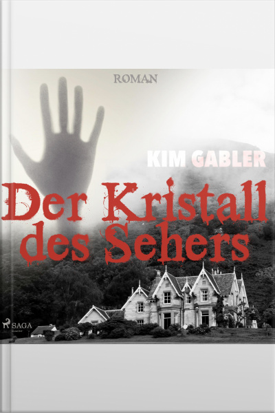 Der Kristall Des Sehers (ungekürzt)