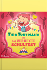 Tina Tortellini Und Das Verhexte Schulfest