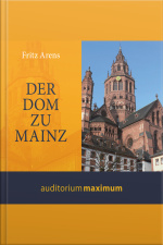 Der Dom Zu Mainz (ungekürzt)