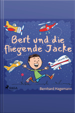 Bert Und Die Fliegende Jacke