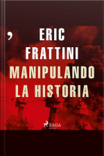 Manipulando La Historia