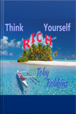 Think Yourself Rich