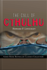 The Call Of Cthulhu: Audio Book Bestseller Classics Collection