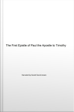 The First Epistle Of Paul The Apostle To Timothy