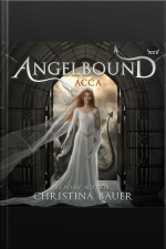 Acca (angelbound Origins, #3)